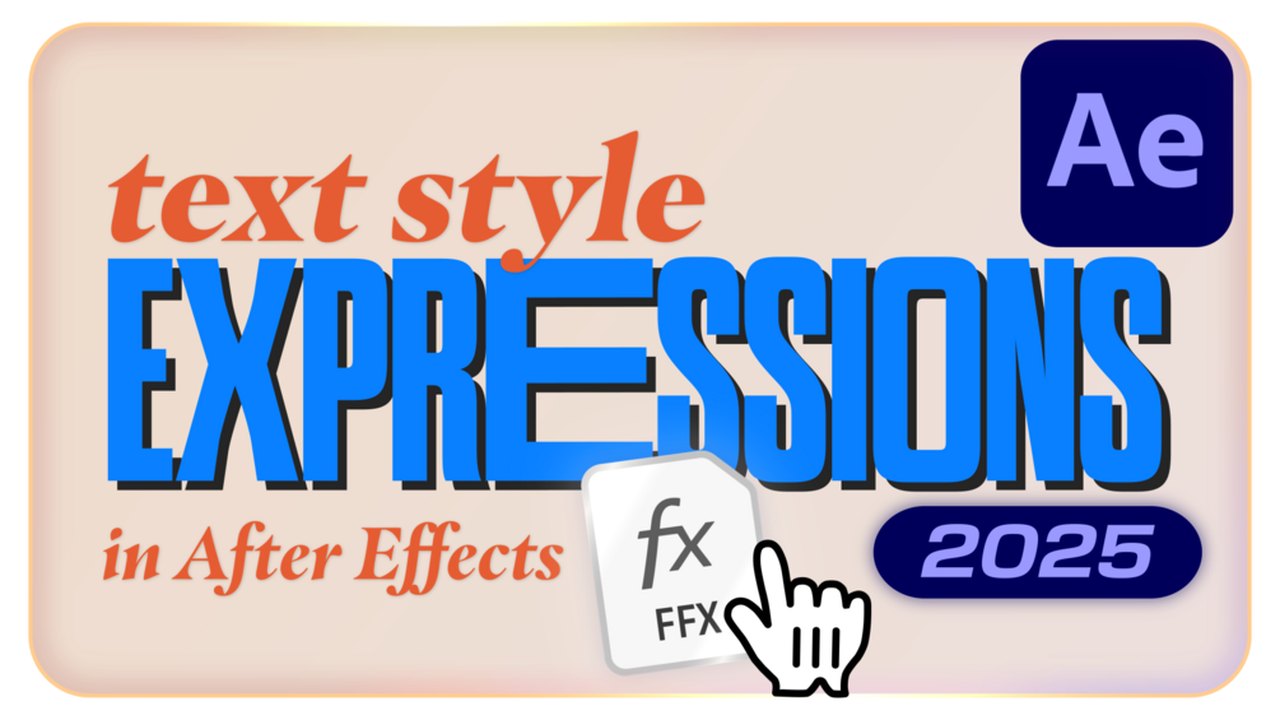 Free AE 2025 Project: Text Style Expressions (Mograph Mindset)