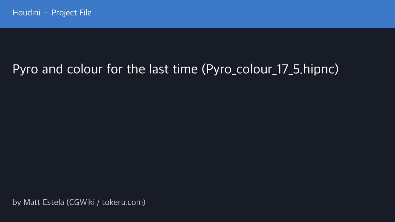 Free Houdini 17.5 HIPNC: Pyro and Colour Smoke Setup (CGWiki)
