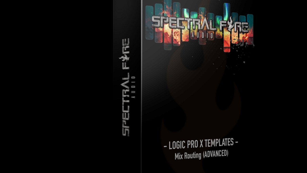 Free Logic Pro X Advanced Mix Routing Template (Spectral Fire Audio)